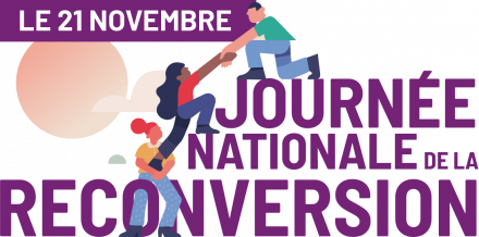 Mardi 21 novembre : Journée Nationale de la Reconversion Mardi 21 novembre : Journée Nationale de la Reconversion