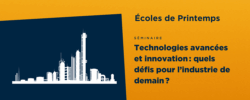 Technologies avancées et innovation - Ecoles de Printemps