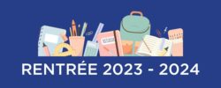 Visuel sur fond bleu indiquant le titre de l'article : Rentrée 2023 avec des illustrations de fournitures scolaires